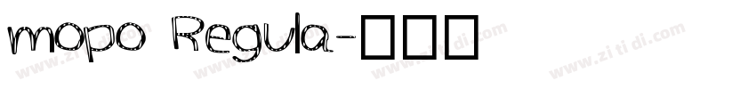 mopo Regula字体转换